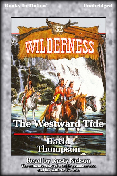 Westward Tide, The – omslag til lydbogen af David Thompson