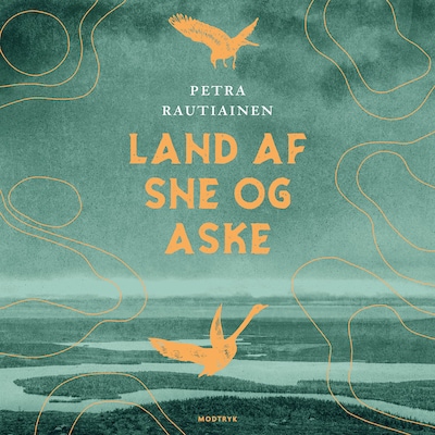 Land af sne og aske – omslag til lydbogen af Petra Rautiainen