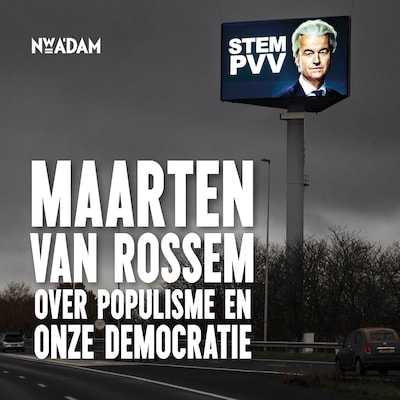 Maarten van Rossem over populisme en onze democratie