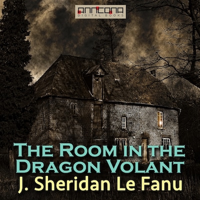 The Room in the Dragon Volant