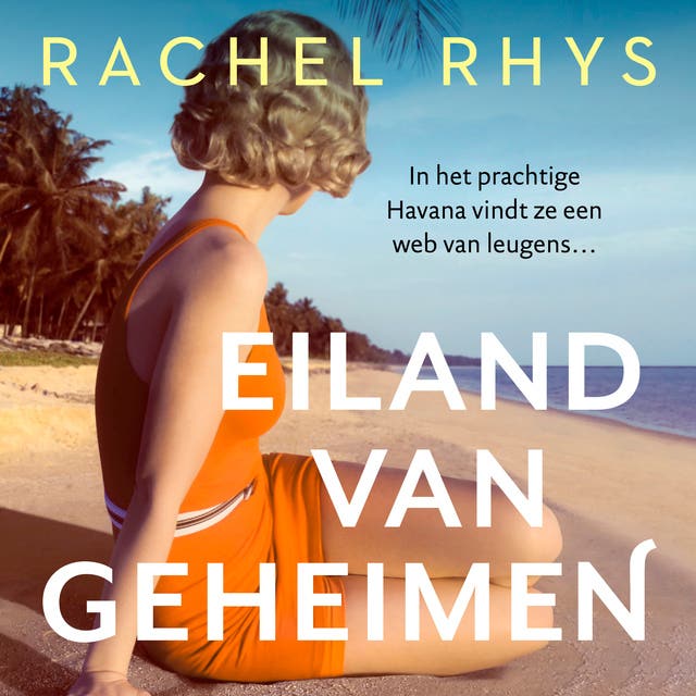 Eiland van geheimen – omslag van het luisterboek van Rachel Rhys
