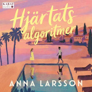 Hjärtats algoritmer – omslag till ljudboken av Anna Larsson