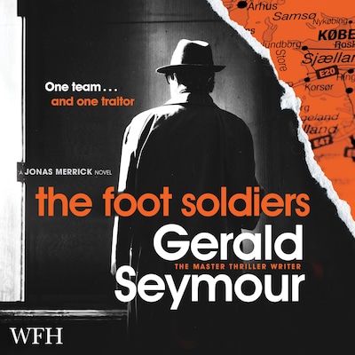 The Foot Soldiers – omslag til lydbogen af Gerald Seymour