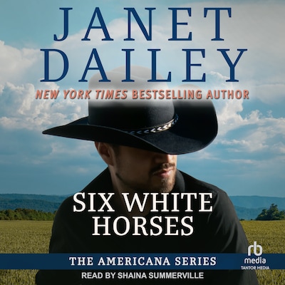 Six White Horses – omslag til lydbogen af Janet Dailey