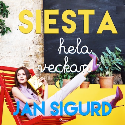 Siesta hela veckan