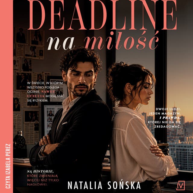 Deadline na miłość – okładka audiobooka, autor Natalia Sońska