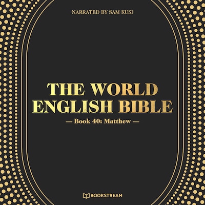 The World English Bible, Book 40: Matthew