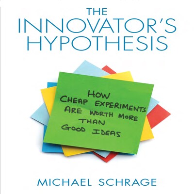 The Innovator's Hypothesis – omslag til lydbogen af Michael Schrage