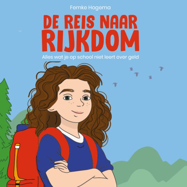 De reis naar rijkdom: Alles wat je op school niet leert over geld