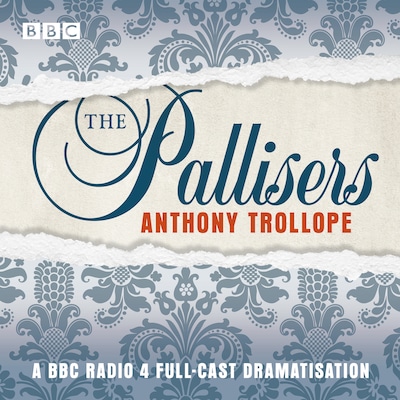The Pallisers – omslag til lydbogen af Anthony Trollope
