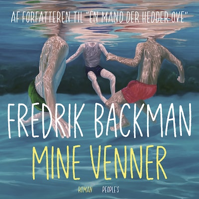Mine venner – omslag til lydbogen af Fredrik Backman