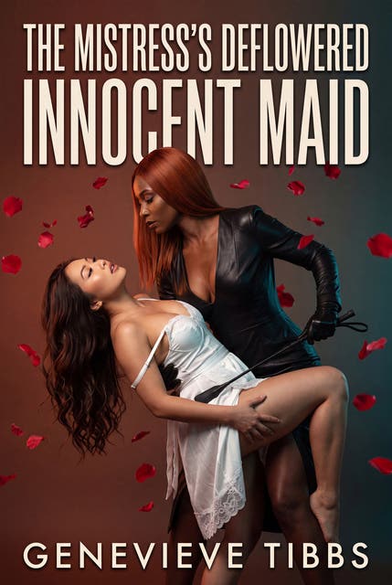 The Mistress's Deflowered Innocent Maid: Lesbian Erotic Defloration Degradation Romance – omslag til lydbogen af Genevieve Tibbs