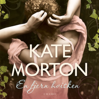 En fjern hvisken – omslag til lydbogen af Kate Morton