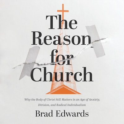 The Reason for Church – omslag til lydbogen af Brad Edwards