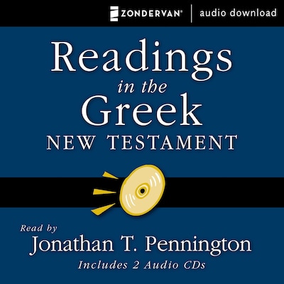 Readings in the Greek New Testament – omslag til lydbogen af Jonathan T. Pennington