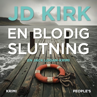 En blodig slutning – omslag til lydbogen af J.D. Kirk