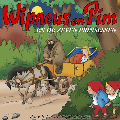 Wipneus en Pim en de zeven prinsessen