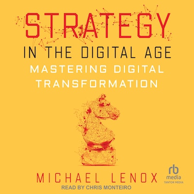 Strategy in the Digital Age – omslag til lydbogen af Michael Lenox