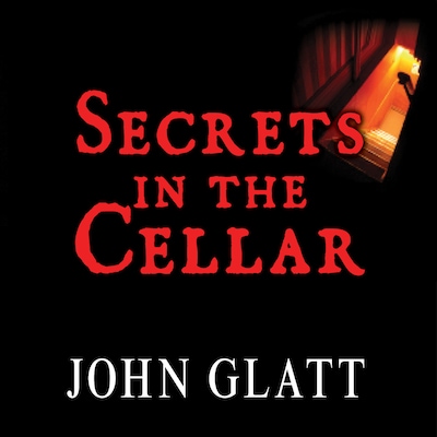 Secrets in the Cellar – omslag til lydbogen af John Glatt