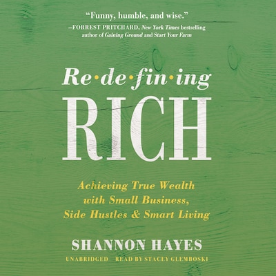 Redefining Rich – omslag til lydbogen af Shannon Hayes