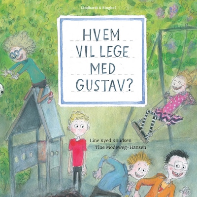 Hvem vil lege med Gustav? – omslag til lydbogen af Line Kyed Knudsen