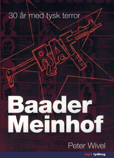 Baader Meinhof - 30 år med tysk terror – omslag til lydbogen af Peter Wivel