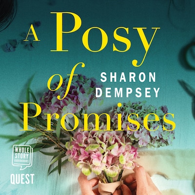 A Posy of Promises – omslag til lydbogen af Sharon Dempsey