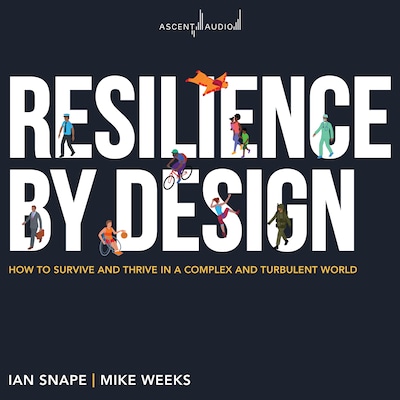 Resilience By Design – omslag til lydbogen af Ian Snape, Mike Weeks