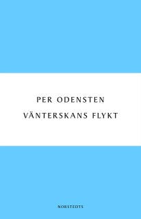 Vänterskans flykt – omslag till ljudboken av Per Odensten