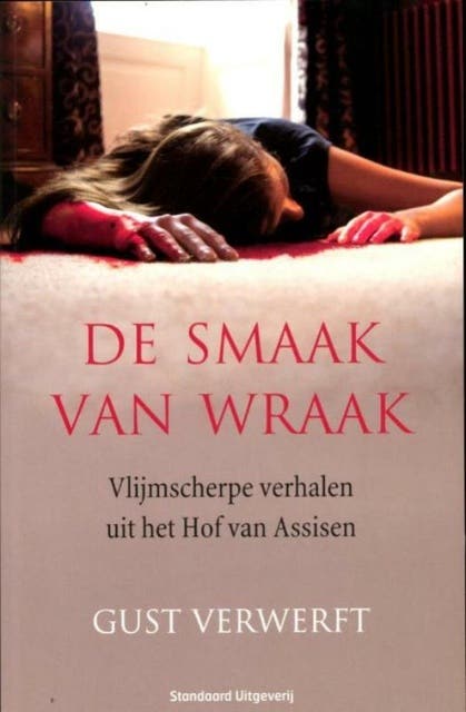 De smaak van wraak – omslag van het luisterboek van Gust Verwerft