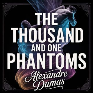 The Thousand and One Phantoms