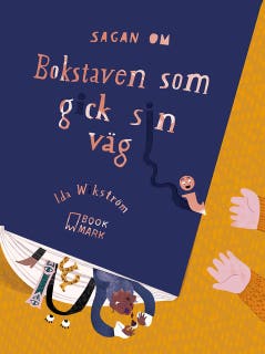 Sagan om bokstaven som gick sin väg – omslag till ljudboken av Wikström, Ida