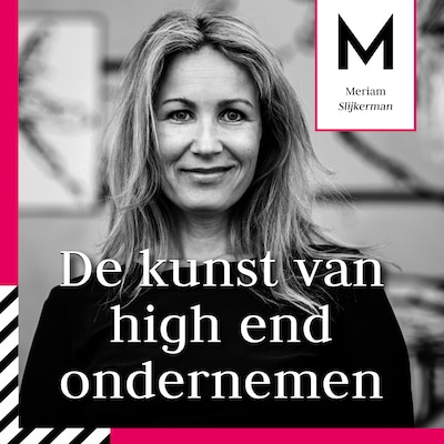 De Kunst van High End Ondernemen