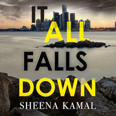 It All Falls Down – omslag til lydbogen af Sheena Kamal