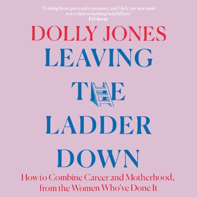 Leaving the Ladder Down – omslag van het luisterboek van Dolly Jones