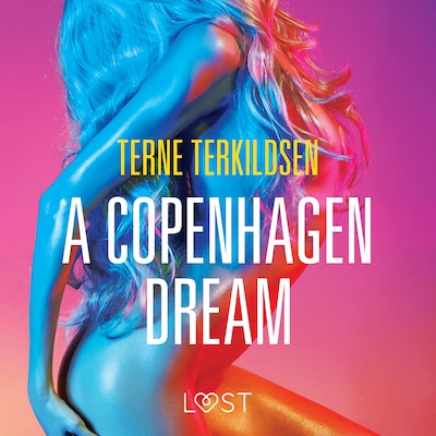 A Copenhagen Dream - erotic short story – omslag til lydbogen af Terne Terkildsen