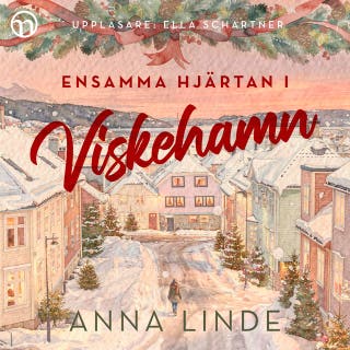 Ensamma hjärtan i Viskehamn – omslag till ljudboken av Anna Linde