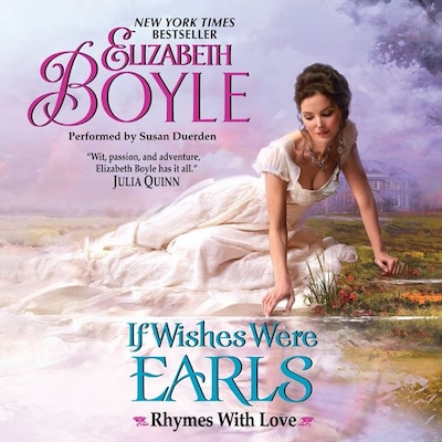 If Wishes Were Earls