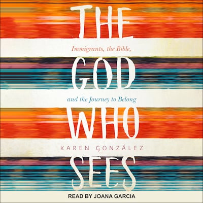 The God Who Sees – omslag til lydbogen af Karen Gonzalez