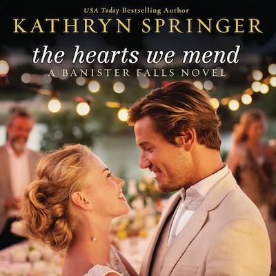 The Hearts We Mend – omslag til lydbogen af Kathryn Springer