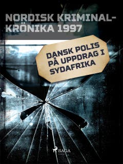 Dansk polis på uppdrag i Sydafrika – omslag till ljudboken av Diverse