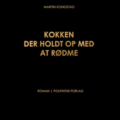 Kokken der holdt op med at rødme – omslag til lydbogen af Martin Kongstad