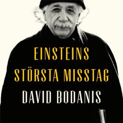 Einsteins största misstag