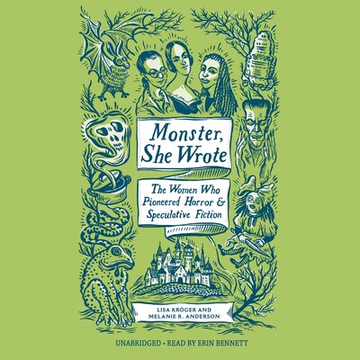 Monster, She Wrote – omslag til lydbogen af Lisa Kröger, Melanie R. Anderson
