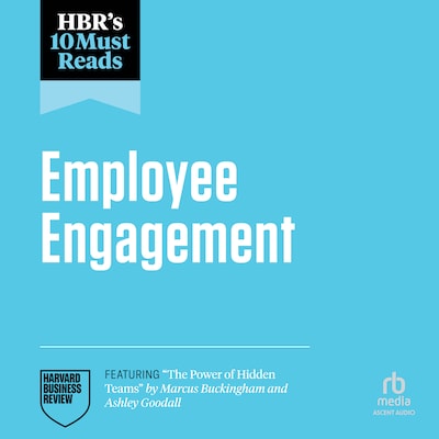 HBR's 10 Must Reads on Employee Engagement – omslag til lydbogen af HARVARD BUSINESS REVIEW
