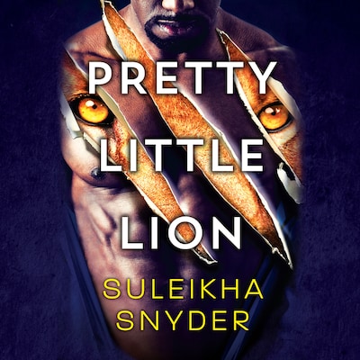 Pretty Little Lion – omslag till ljudboken av Suleikha Snyder