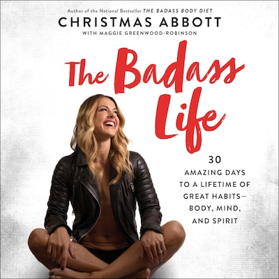 The Badass Life – omslag til lydbogen af Christmas Abbott