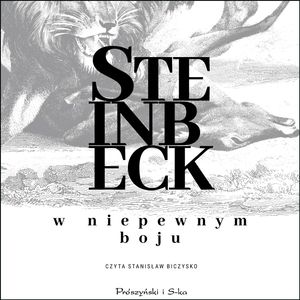 W niepewnym boju – okładka audiobooka, autor John Steinbeck
