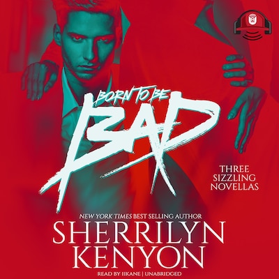 Born to Be Bad – omslag til lydbogen af Sherrilyn Kenyon