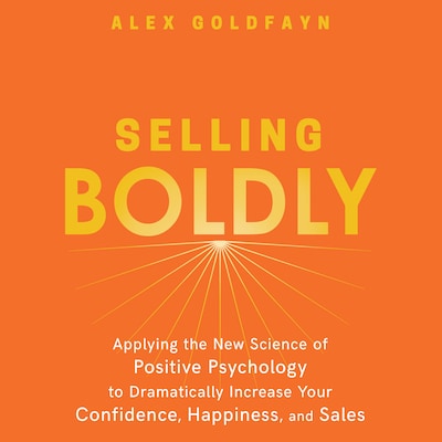 Selling Boldly – omslag til lydbogen af Alex Goldfayn